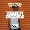 Stan Carroll - In da House (Original Mix)