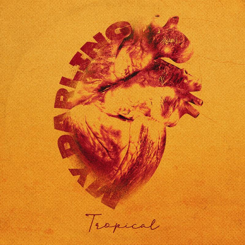 Tropical - My Darling