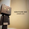Nightcore God - Higher Love