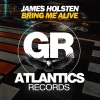 James Holsten《Bring Me Alive (Original Mix)》[MP3/LRC]