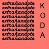 Koda - Extrañandote