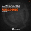 Julian The Angel、Lissat - Sun Is Shining (OriginalMix)
