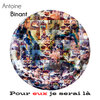 Antoine Binant - Pour eux je serai la (Explicit)