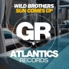 Wild Brothers《Sun Comes Up (Original Mix)》[MP3/LRC]