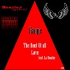 gauge、La Bouche - The Root of All Love (Explicit)
