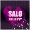 Salo - Killer Psy (Club Mix)