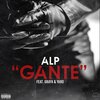 ALP、Graya、Yaro - Ganté (Explicit)