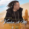 nota、MOST、Choppy、J Love、Joystik - Vuelve a Mi