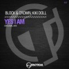 Kiki Doll、block、Crown《Yes I Am (OriginalMix)》[MP3/LRC]