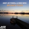 Andy Jay Powell、Mike Nero《Broken Tears (Club Edit)》[MP3/LRC]