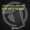 Lissat & Voltaxx、Marc Fisher - Heat of the Night (Dim2Play&TechcrasherRemix)