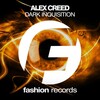 Alex Creed - Dark Inquisition (Original Mix)