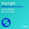 SOVI、Rimsky、Tony Tonite - Starlight (Matvey Emerson Remix Edit)
