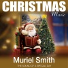 muriel smith - Lullaby (Remastered)
