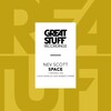 Nev Scott - Space (Original Mix)