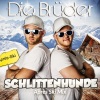 Die Brüder《Schlittenhunde (Après-Ski Mix)》[MP3/LRC]