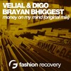Velial、Brayan Bhiggest、Digo - Money on My Mind
