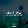 Jack N' Jane、PepperZ - Don't Stop (Radio Mix)