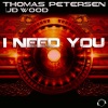 Thomas Petersen、JD Wood《I Need You (Radio Edit)》[MP3/LRC]