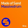 Massivedrum - Made of Sand (Radio Mix)