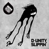 d-unity - Slippin' (Original Mix)