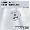 Castle、Baker - Catch the Sunlight (ExtendedMix)