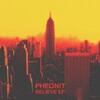 Pheonit - Believe (Original Mix)