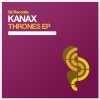 KANAX - Thrones (Original Mix)
