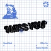 Sweet West - I Miss You