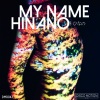 My Name - Hinano (Original Mix)