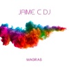 Jaime C Dj《Magras (Original Mix)》[MP3/LRC]