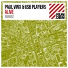 USB Players、Paul Vinx - Alive (Original Mix)