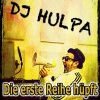 DJ Hulpa《Die erste Reihe hüpft》[MP3/LRC]