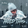 deejay - Hold This (Explicit)
