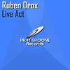 Ruben Drox - Live Act