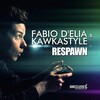 Fabio D'Elia、Kawkastyle - Respawn (Original Mix)