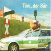 Asfalt Hütte - Toni, der Bär (Singleversion)