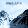 Tizzy stackz、LB SPIFFY、Ching - Cold Days (Explicit)