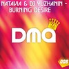 NataVia、DJ Yuzhanin - Burning Desire