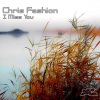 Chris Fashion - I Miss You (Original Mix)