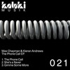 Max Chapman、Kieran Andrews - The Phone Call (Original Mix)