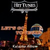 Hit Tunes Karaoke《One (Originally Performed By Faith Hill)(Karaoke Version)》[MP3/LRC]