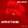 Nikita Ukoloff - Arrhythmia (Original Mix)