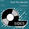 Find the identity《Probation (Original Mix)》[MP3/LRC]