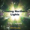City Capture - Chasing Northern Lights (Original Mix)