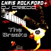 Chris Rockford、Dj Credo - The Breaks (ChrisRockford&DJCrEdoEdit)