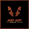 mop mop - Ash (Diesler Remix)