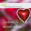 Wolfgang Preiml - Das kannst du mir nicht verbieten