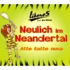 DJ Düse、Michael Rötgens、Hartmut Wessling、Mike Rötgens、Libero5《Neulich im Neandertal (Atte Katte Nuwa)(Single-Version)》[MP3/LRC]