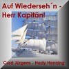 Curd Jürgens - Ahoi Und Noch ´Nen Whisky
